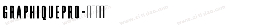 GraphiquePro字体转换
