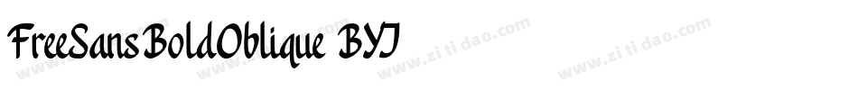 FreeSansBoldOblique-BYJ3字体转换