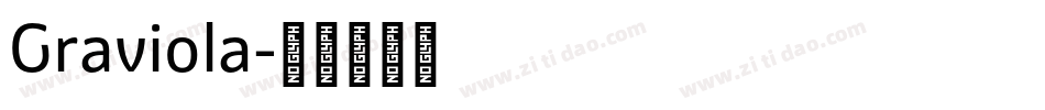 Graviola字体转换 Graviola字体转换