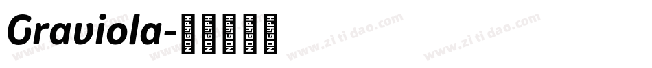 Graviola字体转换 Graviola字体转换