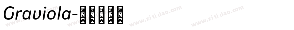 Graviola字体转换 Graviola字体转换