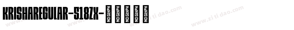 KrishaRegular-518Zx字体转换