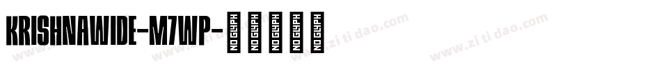 KrishnaWide-m7WP字体转换