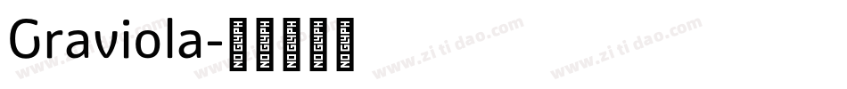Graviola字体转换 Graviola字体转换