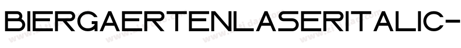 BiergaertenLaserItalic-znn3字体转换