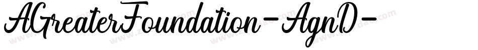 AGreaterFoundation-AgnD字体转换