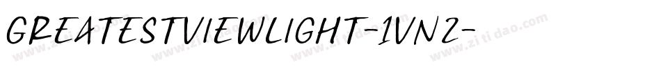 GreatestViewLight-1Vn2字体转换