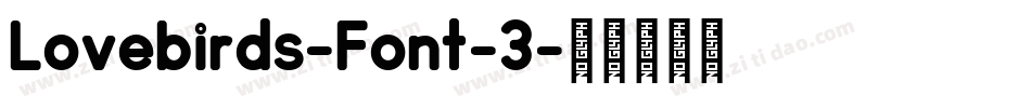 Lovebirds-Font-3字体转换