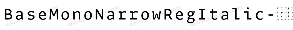 BaseMonoNarrowRegItalic字体转换
