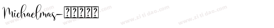 Michaelmas字体转换