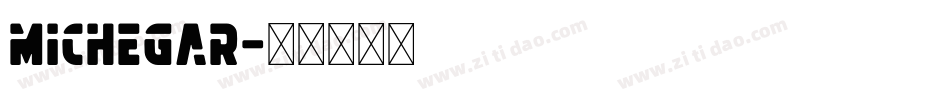 Michegar字体转换