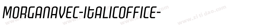MorganAvec-ItalicOffice字体转换