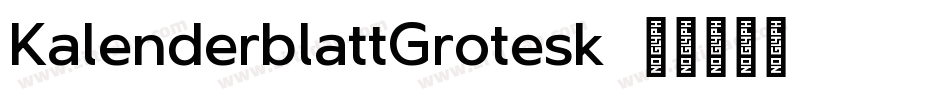 KalenderblattGrotesk字体转换