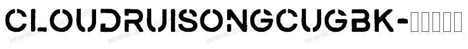 cloudruisongcuGBK字体转换