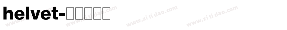 helvet字体转换 helvet字体转换
