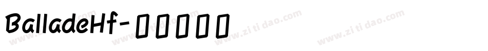 BalladeHf字体转换