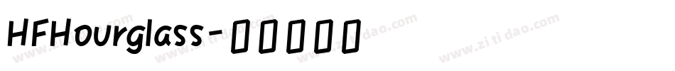 HFHourglass字体转换
