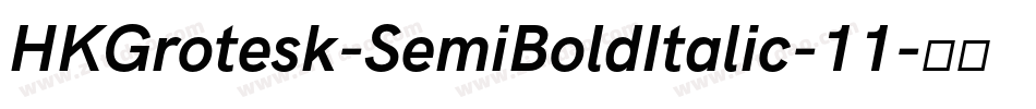 HKGrotesk-SemiBoldItalic-11字体转换