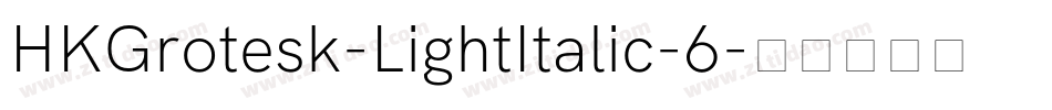 HKGrotesk-LightItalic-6字体转换