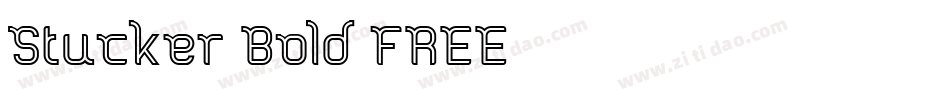 Stucker-Bold-FREE-3字体转换