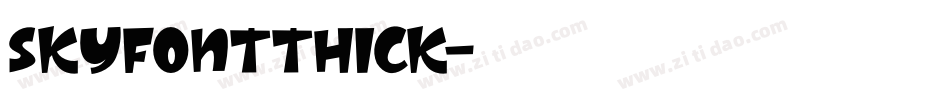SKYfontThick字体转换