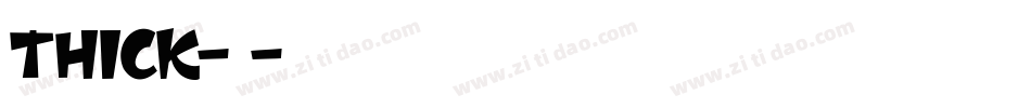 Thick-2字体转换