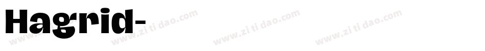 Hagrid字体转换
