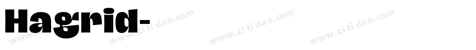Hagrid字体转换