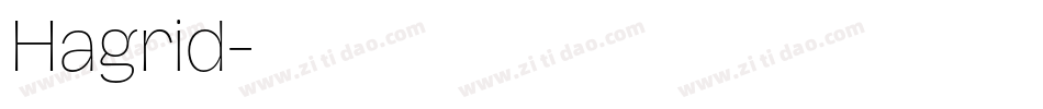 Hagrid字体转换