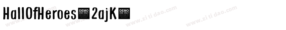 HallOfHeroes-2ajK字体转换