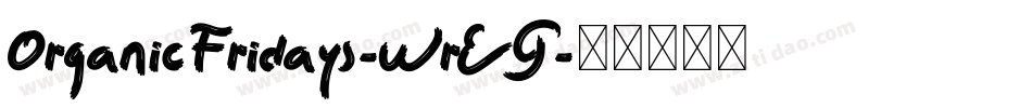 OrganicFridays-WrEG字体转换