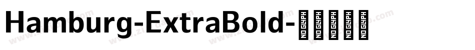 Hamburg-ExtraBold字体转换