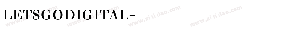 letsgodigital字体下载字体转换