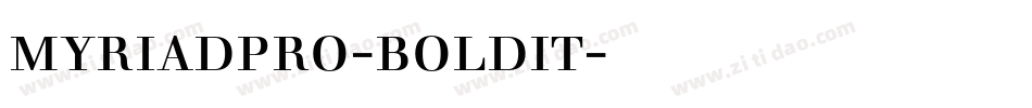 myriadpro-boldit字体下载字体转换