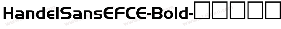 HandelSansEFCE-Bold字体转换
