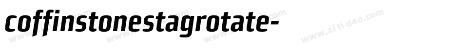 coffinstonestagrotate字体转换