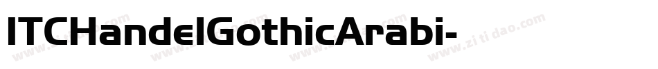 ITCHandelGothicArabi字体转换 ITCHandelGothicArabi字体转换