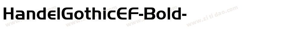 HandelGothicEF-Bold字体转换 HandelGothicEF-Bold字体转换