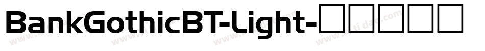 BankGothicBT-Light字体转换