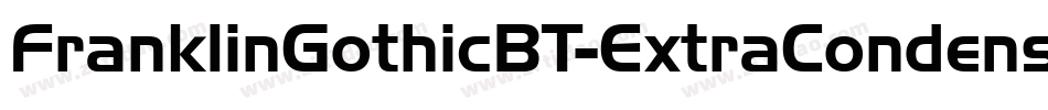 FranklinGothicBT-ExtraCondensed字体转换
