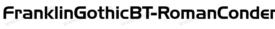 FranklinGothicBT-RomanCondensed字体转换