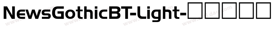 NewsGothicBT-Light字体转换