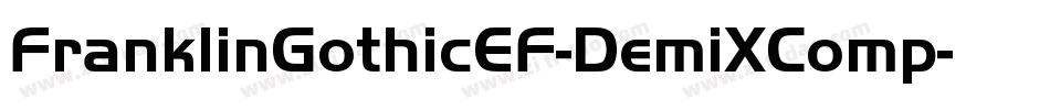 FranklinGothicEF-DemiXComp字体转换