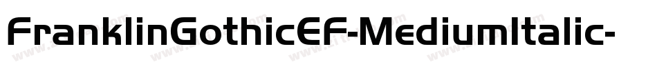 FranklinGothicEF-MediumItalic字体转换