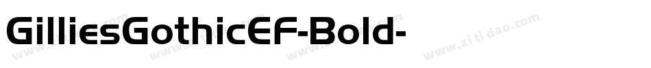 GilliesGothicEF-Bold字体转换