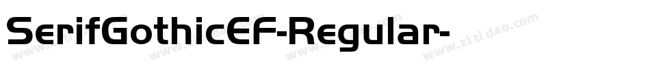 SerifGothicEF-Regular字体转换