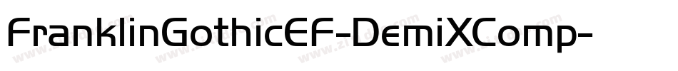 FranklinGothicEF-DemiXComp字体转换