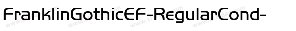 FranklinGothicEF-RegularCond字体转换