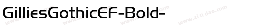 GilliesGothicEF-Bold字体转换