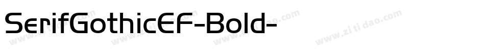 SerifGothicEF-Bold字体转换